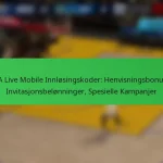 NBA Live Mobile Innløsingskoder: Henvisningsbonuser, Invitasjonsbelønninger, Spesielle Kampanjer