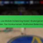 NBA Live Mobile Innløsning Koder: Brukergenererte Koder, Fan Konkurranser, Eksklusive Belønninger